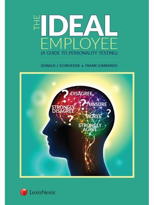 cover image of The Ideal Employee, Understanding and Dealing with Personality Tests